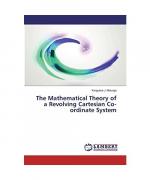 The Mathematical Theory of a Revolving Cartesian Co-ordinate System