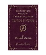 The Complete Works of Théophile Gautier, Vol. 11