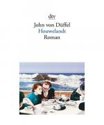 John von Düffel: Houwelandt John von Düffel: Houwelandt