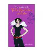 Patricia Schröder: Yella, Rachefee, verl Patricia Schröder: Yella, Rachefee, verl