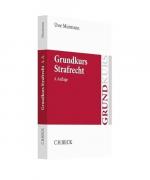 Uwe Murmann: Grundkurs Strafrecht