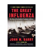 John M. Barry: The Great Influenza: The 