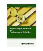 Auswirkungen des KAGB auf Publikumsgesellschaften