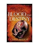 Blood and Destiny