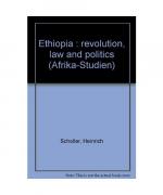 Ethiopia: Revolution, law and politics (Afrika-Studien)