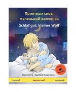 Priyatnykh snov, malen'kiy volchyonok – Schlaf gut, kleiner Wolf. Bilingual Children's Book (Russian – German) (www.childrens-books-bilingual.com)