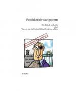 Postfaktisch war gestern