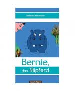 Stefanie Obermayer: Bernie, das Nilpferd Stefanie Obermayer: Bernie, das Nilpferd