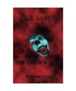 A.A. Bort: Bibzi der Clown / Bibzi der C
