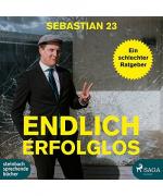 Sebastian 23: Endlich erfolglos! Sebastian 23: Endlich erfolglos!
