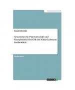 Systemtheorie. Planwirtschaft und Komplexität. Die DDR mit Niklas Luhmann konfrontiert