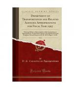 Department of Transportation and Related Agencies Appropriations for Fiscal Year 1997, Vol. 2