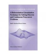 W. P. Adams, Hanif D. Sherali: A Reformu W. P. Adams, Hanif D. Sherali: A Reformu