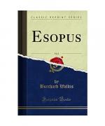 Burchard Waldis: Esopus, Vol. 2 (Classic Burchard Waldis: Esopus, Vol. 2 (Classic