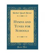 Herbert Beach Turner: Hymns and Tunes fo Herbert Beach Turner: Hymns and Tunes fo