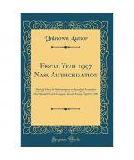 Unknown Author: Fiscal Year 1997 Nasa Au Unknown Author: Fiscal Year 1997 Nasa Au