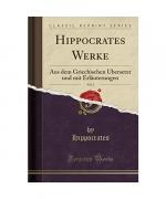 Hippocrates Werke, Vol. 2