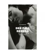 Der Fall Deruga