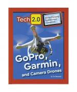 GoPro, Garmin, and Camera Drones