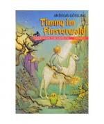 Andreas Gössling: Timmy im Finsterwald