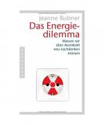 Jeanne Rubner: Das Energiedilemma