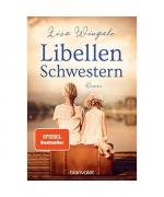 Lisa Wingate: Libellenschwestern Lisa Wingate: Libellenschwestern