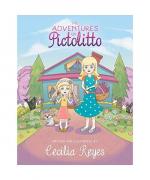 Cecilia Reyes: The Adventures of Pictoli