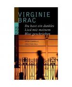Virginie Brac: Du hast ein dunkles Lied Virginie Brac: Du hast ein dunkles Lied