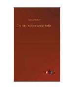 The Note-Books of Samuel Butler