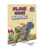 Plans Gone Wrong