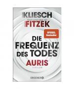Vincent Kliesch: Die Frequenz des Todes Vincent Kliesch: Die Frequenz des Todes