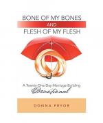 Donna Pryor: Bone of My Bones and Flesh 