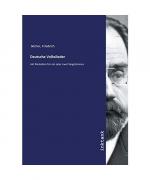 Friedrich Silcher: Deutsche Volkslieder Friedrich Silcher: Deutsche Volkslieder