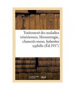 Traitement Des Maladies Vénériennes, Blennorragie, Chancrés Mous, Balanites Syphilis