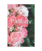 Lonly Deihinger: Palliativ: 2019