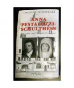 Dagmar Schifferli: Anna Pestalozzi- Schu