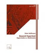 Peter Hoffmann: Beyond Hypertext