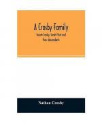 Nathan Crosby: A Crosby family. Josiah C Nathan Crosby: A Crosby family. Josiah C