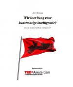 Wie is er bang voor kunstmatige intelligentie?