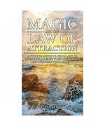 Magic and the Law of Attraction