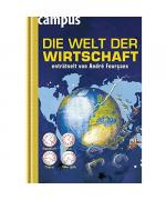 André Fourçans: Die Welt der Wirtschaft André Fourçans: Die Welt der Wirtschaft