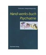 Hand-werks-buch Psychiatrie