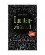Anders Indset: Quantenwirtschaft Anders Indset: Quantenwirtschaft