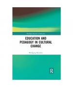 Education and Pedagogy in Cultural Change