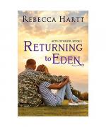 Returning to Eden: Romantic Suspense