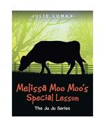 Julie Lomax: Melissa Moo Moo Julie Lomax: Melissa Moo Moo