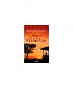 Katherine Scholes: Roter hibiskus