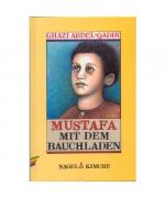 Ghazi Abdel-Qadir: Mustafa mit dem Bauch