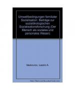 Vaskovics, Laszlo A.: Umweltbedingungen 