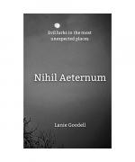 Lanie Goodell: Nihil Aeternum